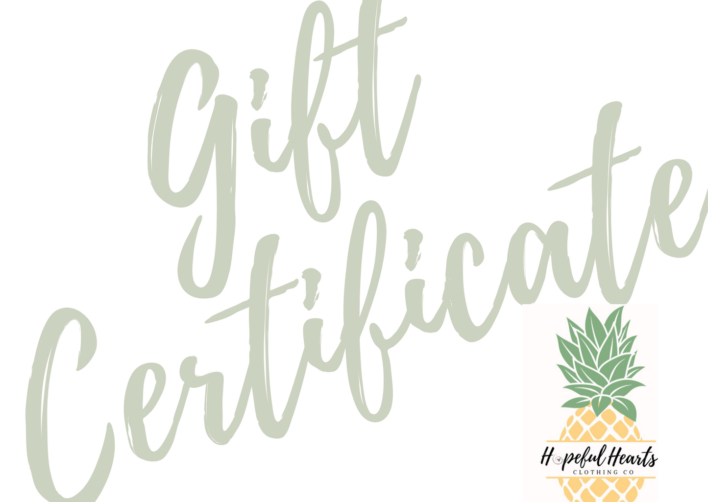 Hopeful Hearts Clothing Co Gift Card