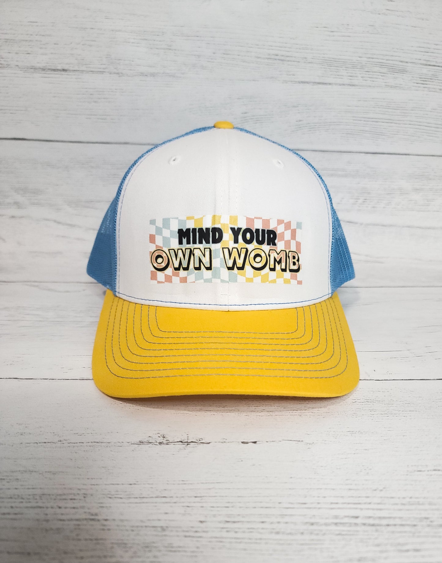 Mind Your Own Womb Trucker Hat – Infertility Awareness Snapback
