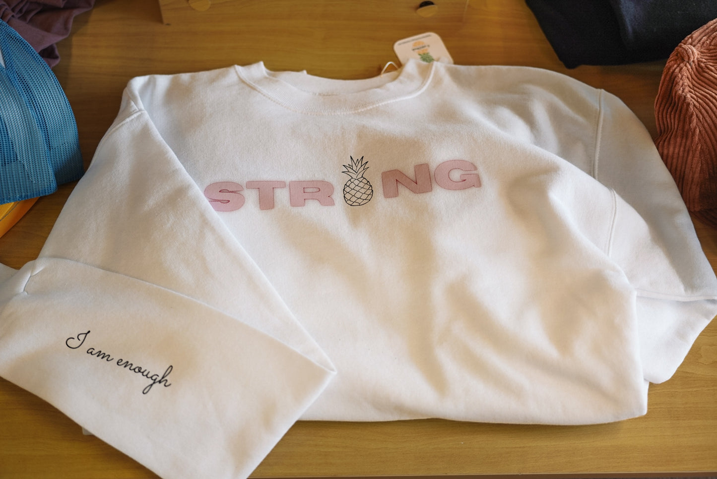 Strong Enough Crewneck – Infertility Awareness Sweatshirt with “I Am Enough” Sleeve