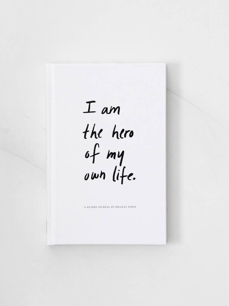I Am The Hero Of My Own Life - Guided Journal
