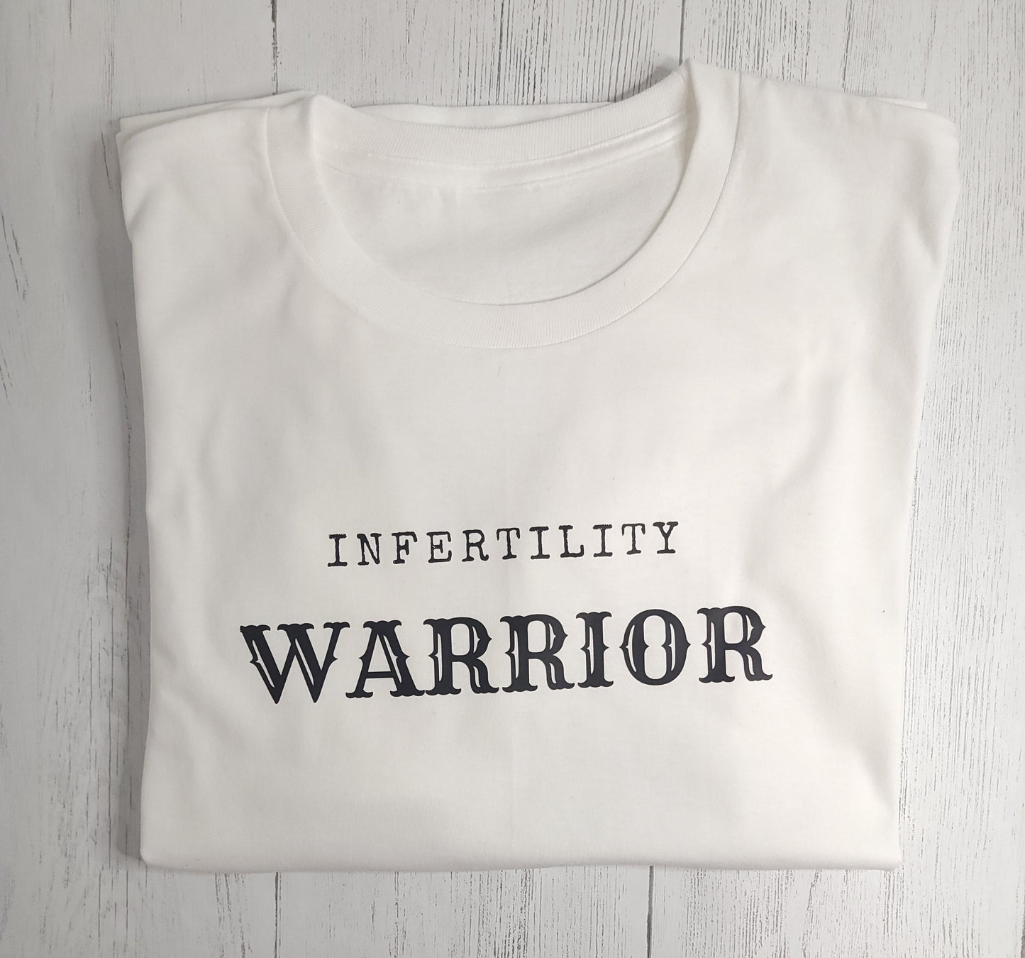 Infertility Warrior Tee – Awareness & Support T-Shirt