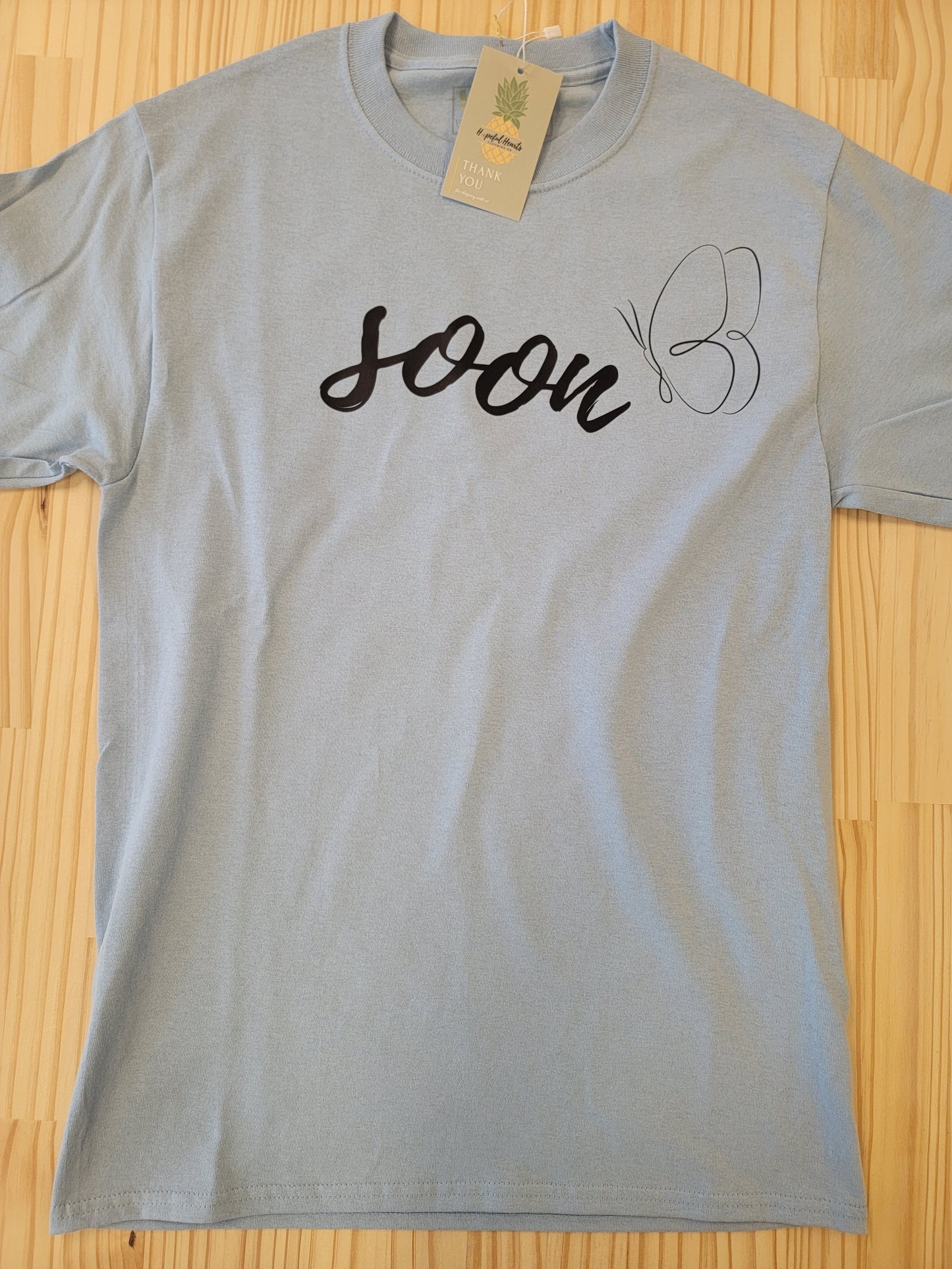 Soft cotton t-shirt featuring ‘Soon’ butterfly, supportive tee for infertility and mental health awareness