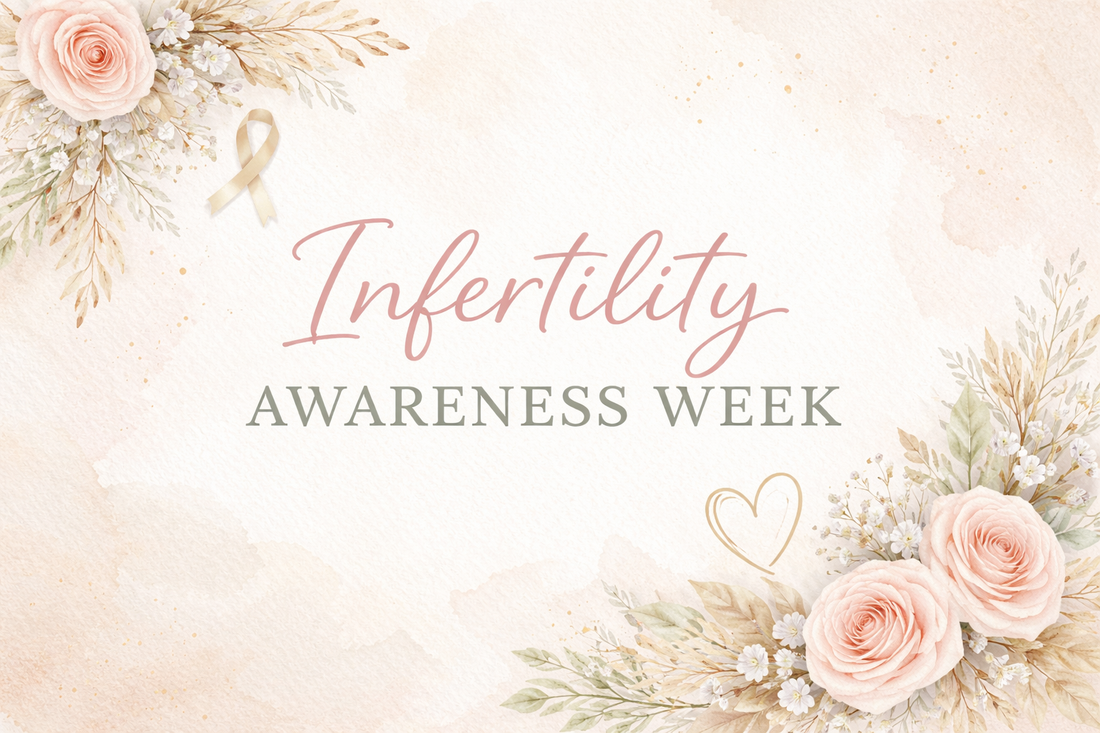 Infertility Awareness Week: The Stories We Don’t Always See