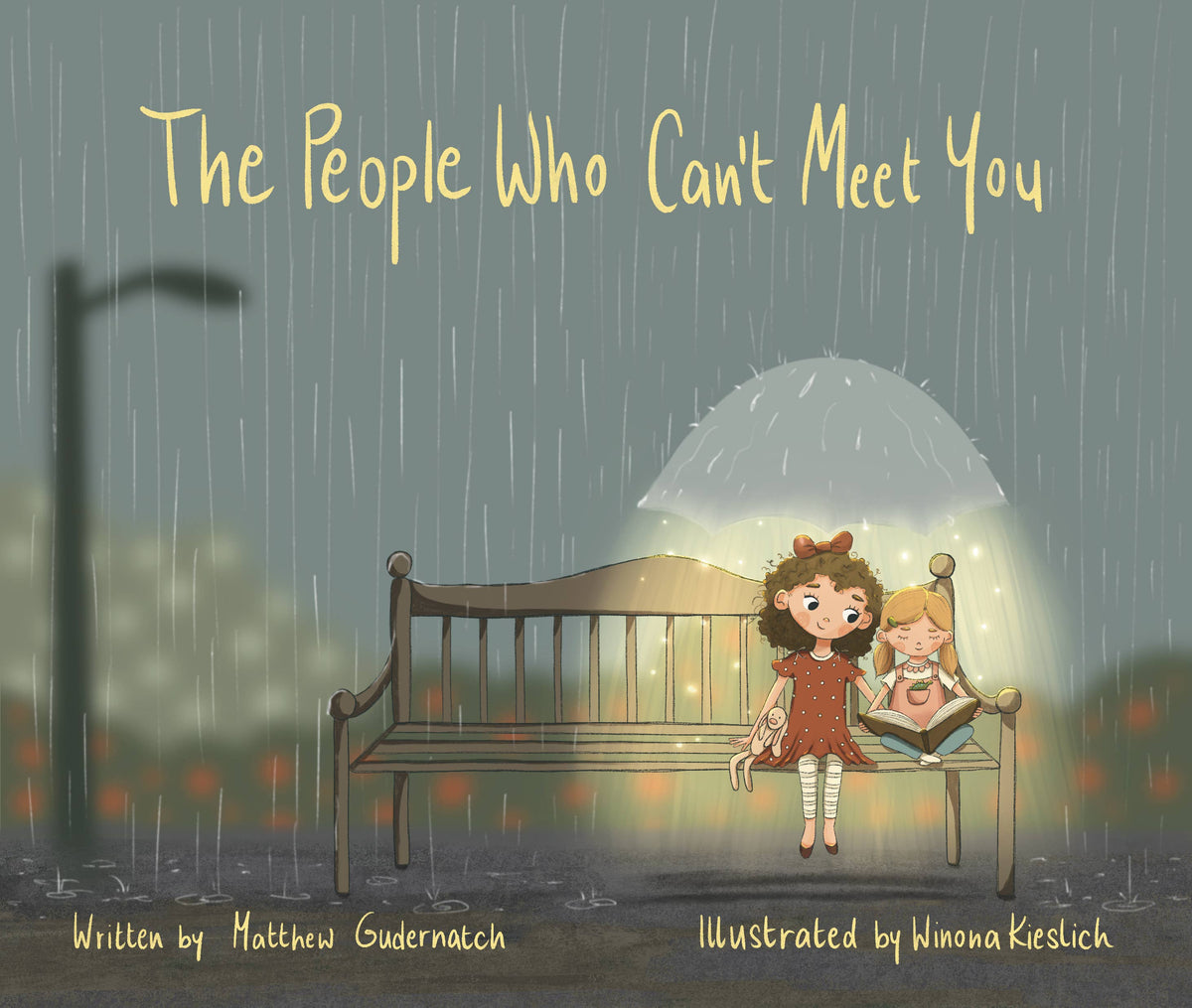 The People Who Can’t Meet You children’s book, heartfelt story about loss and remembrance