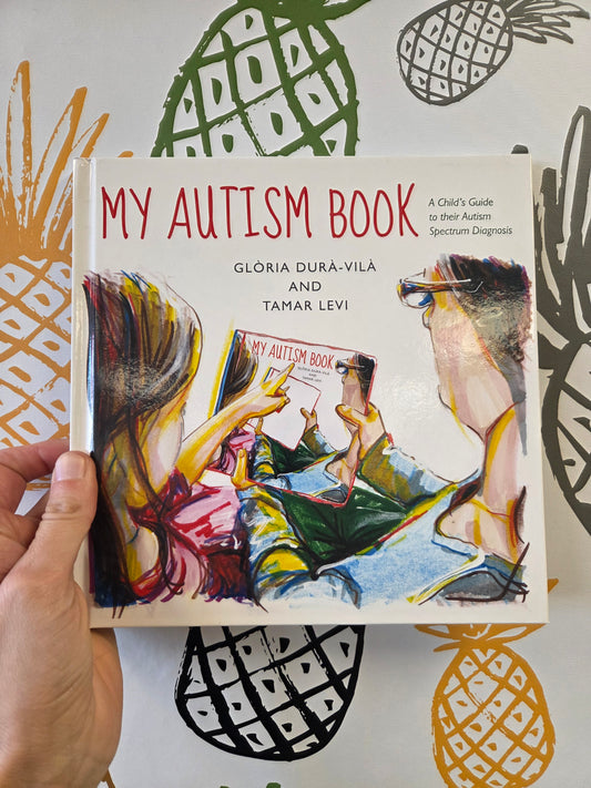 My Autism Book – A Guide to Understanding Autism for Kids (Ages 5+)